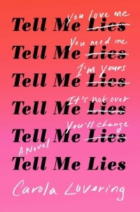 Carola Lovering - Tell Me Lies