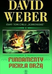 Дэвид Вебер - Fundamenty piekła drżą