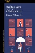 Hotel Silencio
