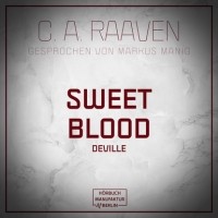 C. A. Raaven  - Sweet Blood