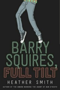 Хизер Смит - Barry Squires, Full Tilt