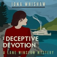 Айона Уишоу - A Deceptive Devotion - A Lane Winslow Mystery, Book 6