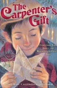  - The Carpenter's Gift