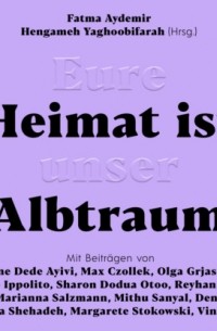 Фатьма Айдемир - Eure Heimat ist unser Albtraum