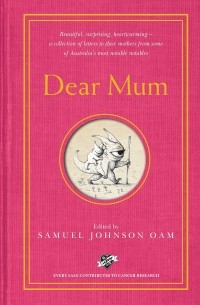 Сэмюэл Джонсон - Dear Mum