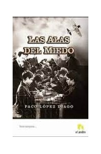 Paco López Diago - Las alas del miedo