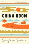 Sunjeev Sahota - China Room