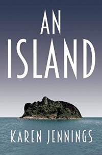 Karen Jennings - An Island
