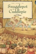 May Gibbs - The story of Snugglepot and Cuddlepie