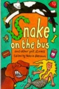 Valerie Bierman - Snake on the Bus and Other Pet Stories
