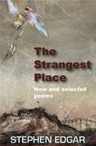 Стивен Эдгар - The Strangest Place