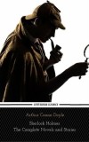Arthur Conan Doyle - Sherlock Holmes: The Complete Novels and Stories