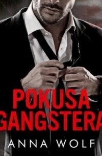 Anna Wolf - Pokusa gangstera