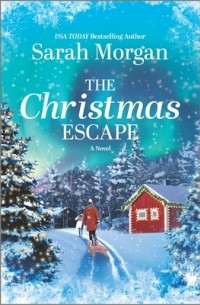 Сара Морган - The Christmas Escape
