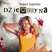 Robert Ziębiński - Dziewczyna