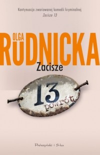 Olga Rudnicka - Zacisze 13. Powr?t