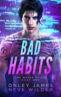  - Bad Habits