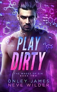  - Play Dirty