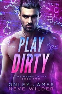  - Play Dirty