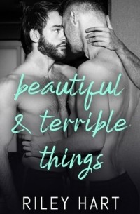 Beautiful & Terrible Things