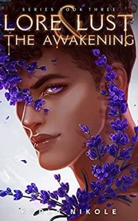 Карла Николь - The Awakening