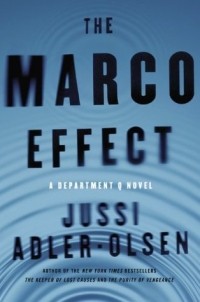 Юсси Адлер-Ольсен - The Marco Effect