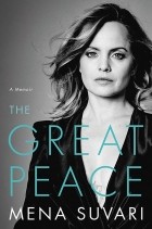 Мена Сувари - The Great Peace. A Memoir