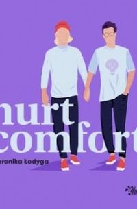 Weronika Łodyga - Hurt/Comfort (audiobook)