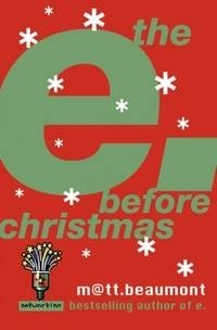 Мэтт Бомонт - The E before Christmas