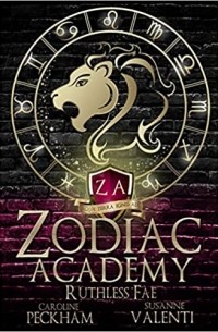  - Zodiac Academy: Ruthless Fae