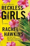 Rachel Hawkins - Reckless Girls