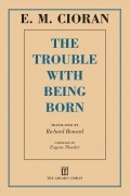 The Trouble with Being Born