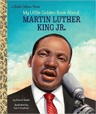 Бонни Бадер - My Little Golden Book About Martin Luther King Jr.