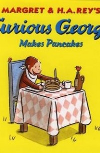 Curious George Makes Pancakes