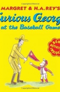  - Curious George at the Baseball Game