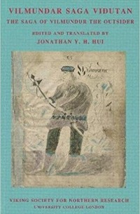 Jonathan Y. H. Hui - The Saga of Vilmundur the Outsider