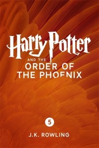 Джоан Роулинг - Harry Potter and the Order of the Phoenix