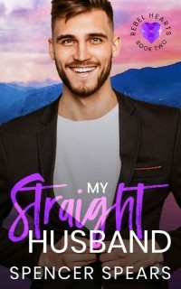 Spencer Spears - My straight husband