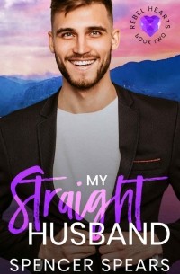 Spencer Spears - My straight husband