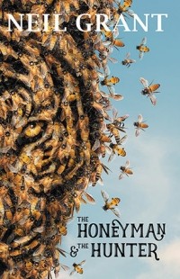 Нил Грант - The Honeyman and The Hunter