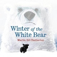 Мартин Чаттертон - Winter of the White Bear