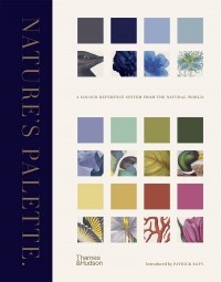  - Nature's Palette. A colour reference system from the natural world
