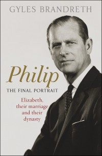 Джайлз Брандрет - Philip. The Final Portrait