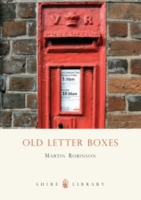 Мартин Робинсон - Old Letter Boxes