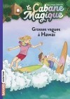 Мэри Поуп Осборн - Grosses vagues à Hawaï