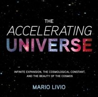 Марио Ливио - Accelerating Universe