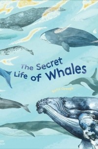 The Secret Life of Whales