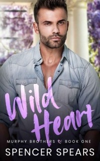 Spencer Spears - Wild Heart