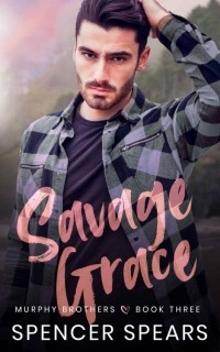 Spencer Spears - Savage Grace