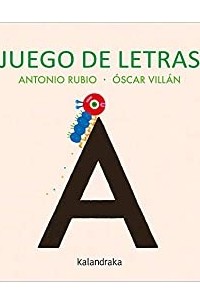 Antonio Rubio - Juego de letras